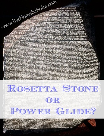 Rosetta Stone or Power Glide