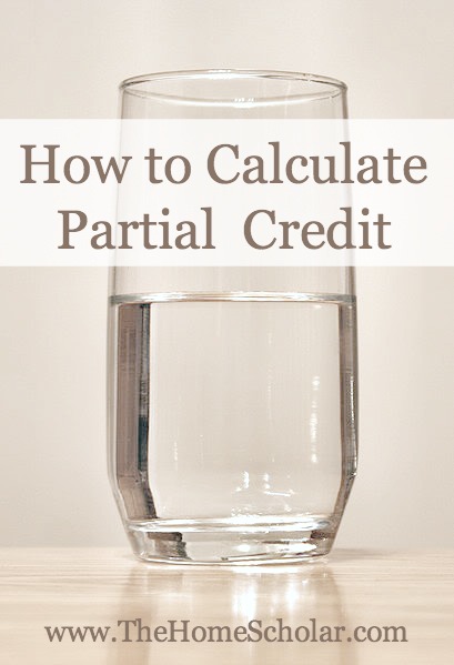 Homeschool Credits How To Calculate Partial Credit HS Blog