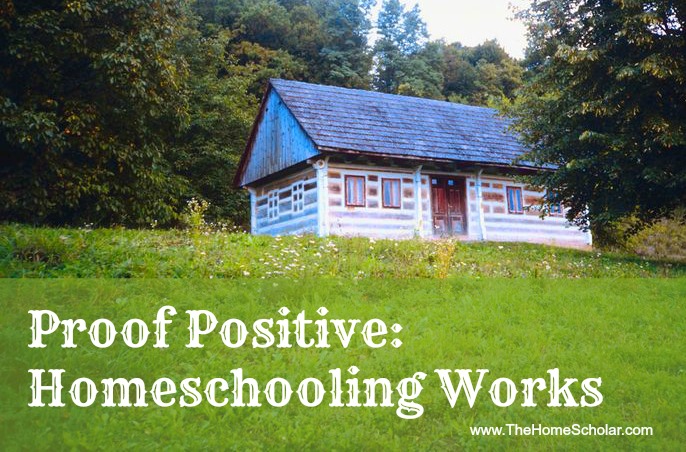 Proof Positive: Homeschooling Works