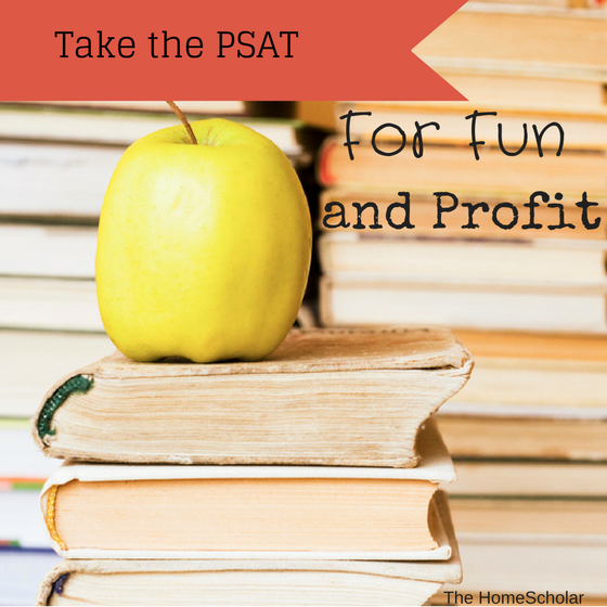 take the PSAT for fun and profit